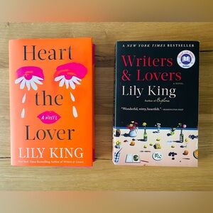 Heart the Lover and Writers & Lovers Books by Lily King